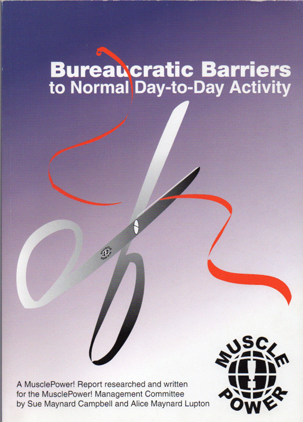 cover for Muscle Power report Bureaucratic Barriers to Normal Day-to-Day Activity.  Graphic of a large pair of scissors - handles towards you! - cutting through red tape.