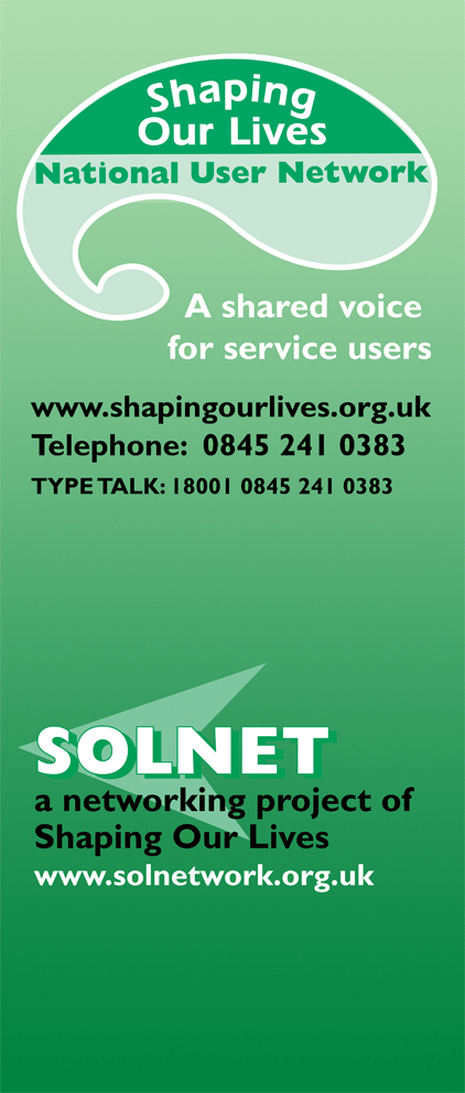 pull-up banner for Shaping Our Lives, a national user-led organisation promoting inclusion